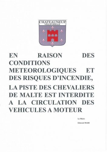 RISQUES D’INCENDIE – Piste des chevaliers de Malte interdite à la circulation des véhicules à moteur